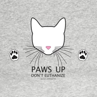 Paws Up (White Cat) T-Shirt